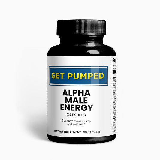 GET PUMPED Alpha Male Energy